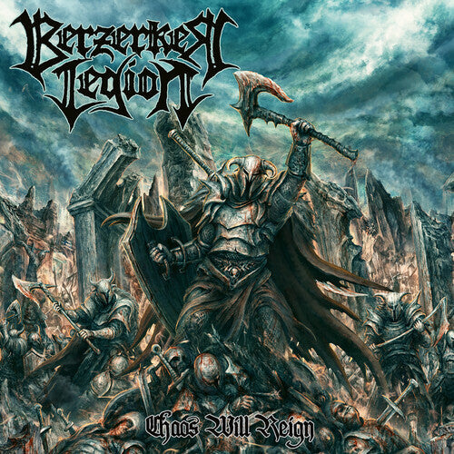 Berzerker Legion - Le chaos régnera