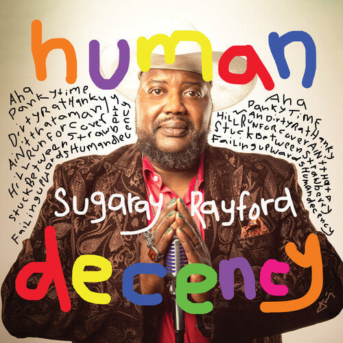 Sugaray Rayford - La décence humaine
