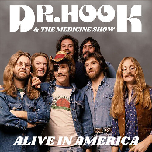 Dr. Hook & the Medicine Show - En direct d'Amérique