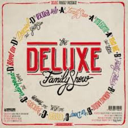 Deluxe - Le Grand Spectacle de la Famille Deluxe