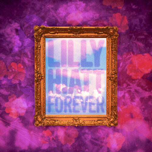 Lilly Hiatt - Pour toujours