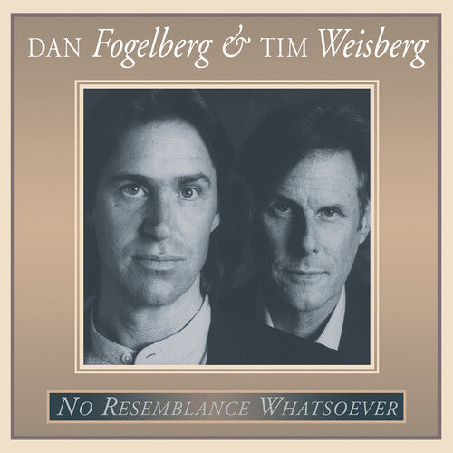 Dan Fogelberg et Tim Weisberg - Aucune Ressemblance