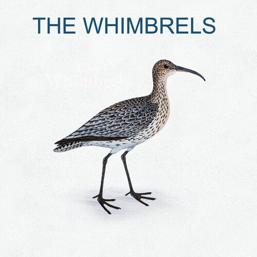 The Whimbrels - The Whimbrels