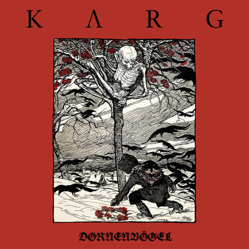Karg - Les oiseaux se cachent pour mourir