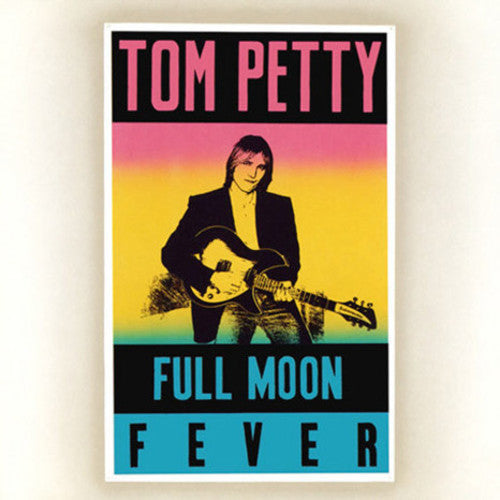 Tom Petty - Full Moon Fever [180 grammes]