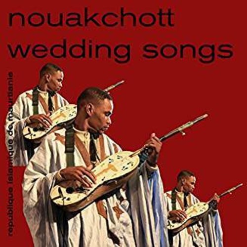 Various Artists - Chants de mariage de Nouakchott