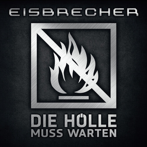 Eisbrecher - L'Enfer Attendra