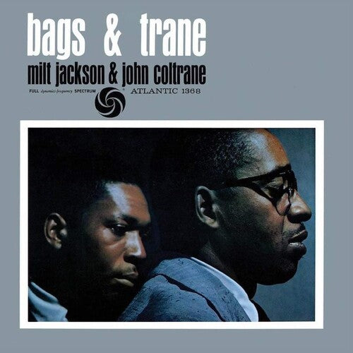 Milt Jackson et John Coltrane - Bags & Trane