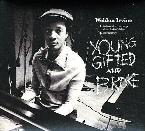 Weldon Irvine - Jeune, surdoué et fauché