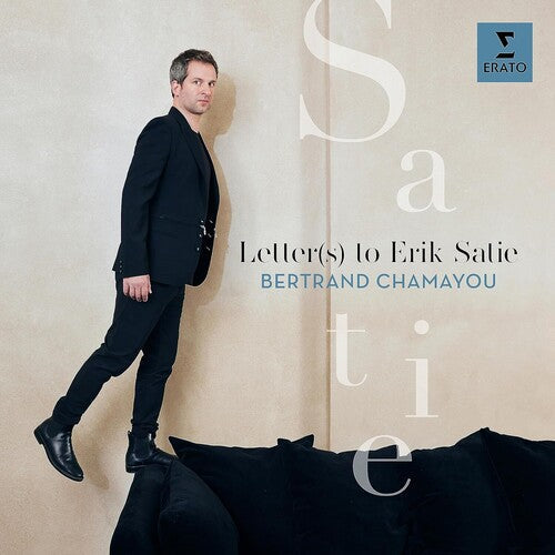 Bertrand Chamayou - Lettre(S) à Erik Satie