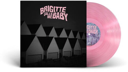 Brigitte Calls Me Baby - This House Is Made Of Corners [Rose]