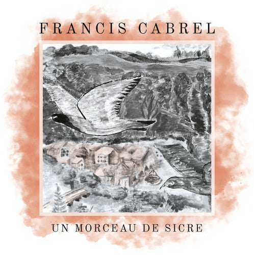 Francis Cabrel - Un morceau de Sicre [45 tours]