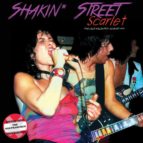 Shakin' Street - Scarlet: The Old Waldorf août 1979