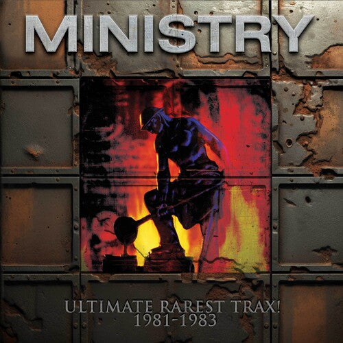 Ministry - Les morceaux les plus rares ! 1981-1983