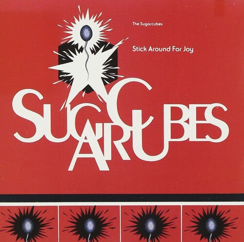The Sugarcubes - Stick Around For Joy (Recut) - Version 2023