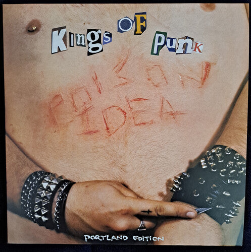 Poison Idea - Kings of Punk (Pressage remasterisé 2024)