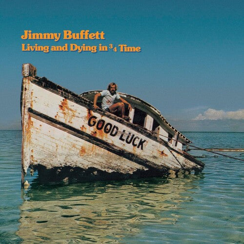 Jimmy Buffett - Vivre et mourir en 3/4