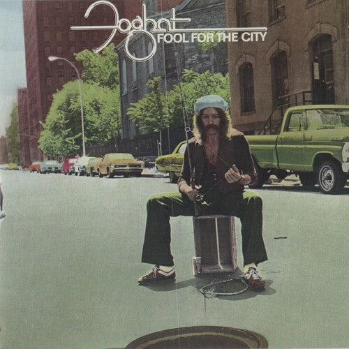 Foghat - Fool For The City [Or]