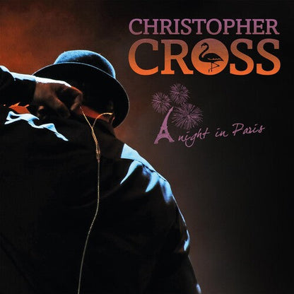 Christopher Cross - Une nuit à Paris