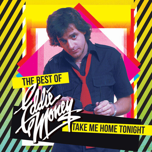 Eddie Money - The Best of Eddie Money: Take Me Home Tonight [Jaune/Rose]