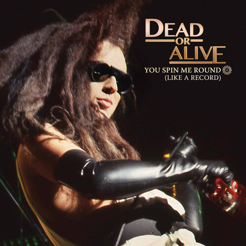 Dead or Alive - You Spin Me Round (Like a Record) [Vinyle rose 7 pouces]