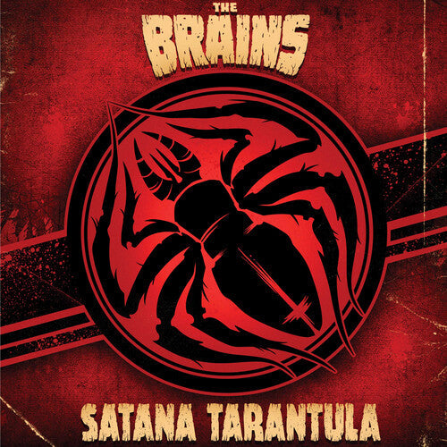 The Brains - Satana Tarantula [Or]