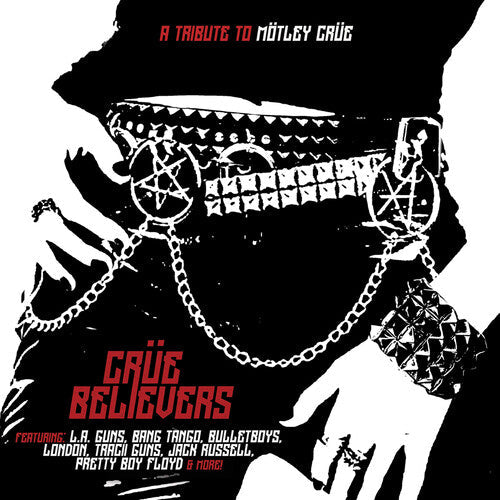 Various Artists - Crue Believers (Un hommage à Motley Crue)