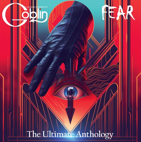 Claudio Simonetti's Goblin - Fear: L'Anthologie Ultime [2LP]