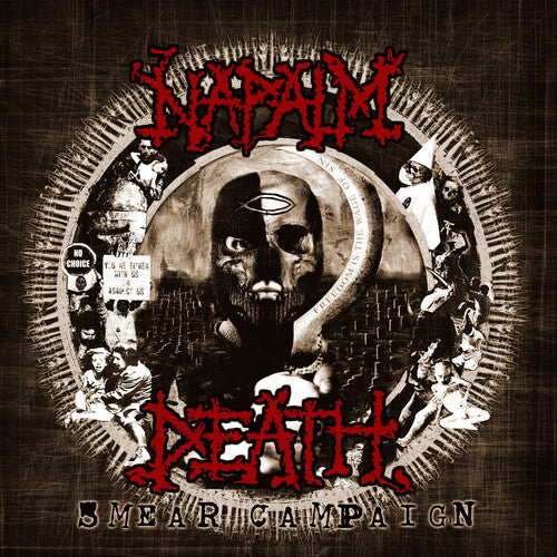 Napalm Death - Smear Campaign [Or]