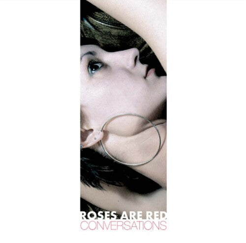 Les roses sont rouges - Conversations