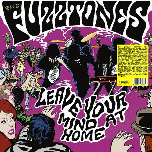 The Fuzztones - Laissez votre esprit à la maison