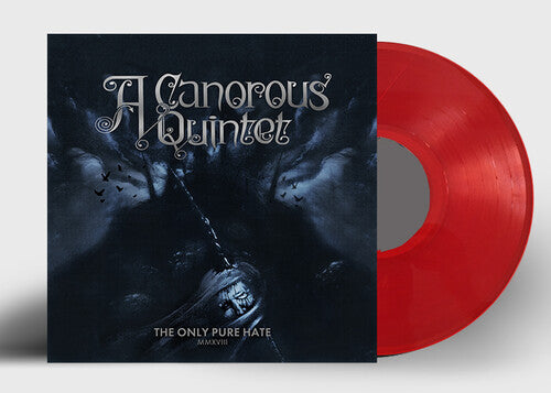 Canorous Quintet - Only Pure Hate [Rouge]