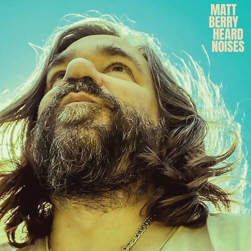 Matt Berry - Heard Noises [Bleu]