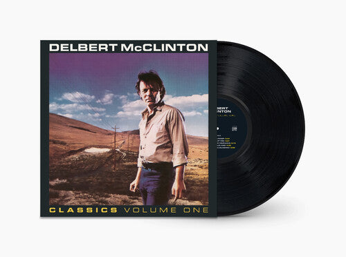 Delbert McClinton - Classiques, Volume 1