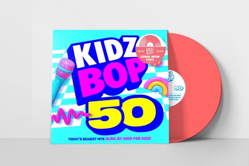 Kidz Bop Kids - Kidz Bop 50    [LP Corail Néon]