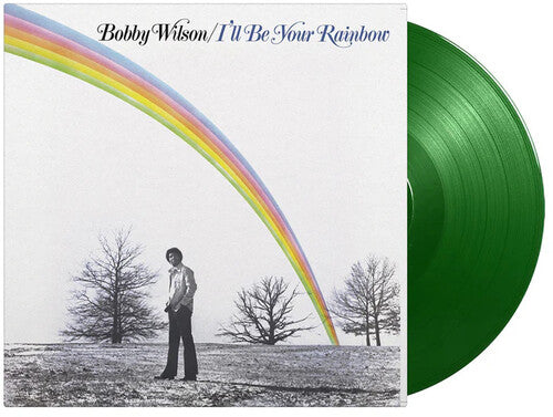 Bobby Wilson - I'll Be Your Rainbow [Vinyle 180 grammes vert clair en édition limitée]