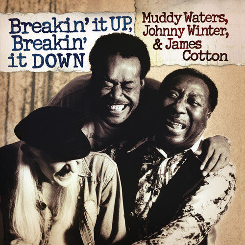 Muddy Waters & Johnny Winter & James Cotton - Breakin' It Up Breakin' It Down [2LP]