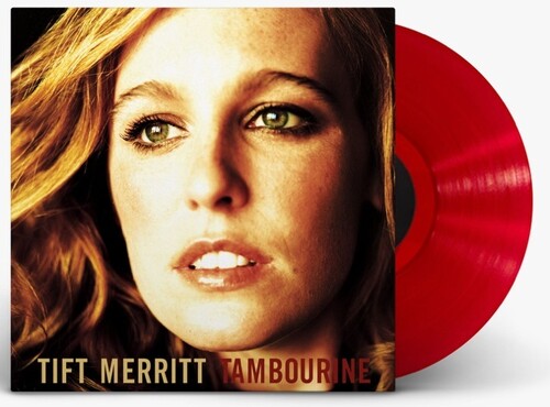 Tift Merritt - Tambourine [Translucent Red]