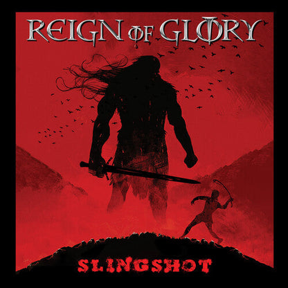 Reign of Glory - Slingshot [Blood Moon Red]