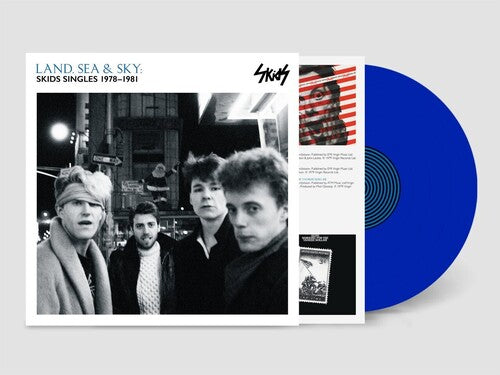 Skids - Land Sea & Sky: Skids Singles 1978-1981 [Blue]