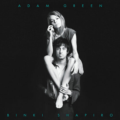 Adam Green - Adam Green & Binki Shapiro [Aqua]