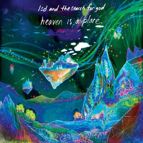 Lsd and the Search for God - Heaven Is A Place (Limited Edition) [Blue Marble]