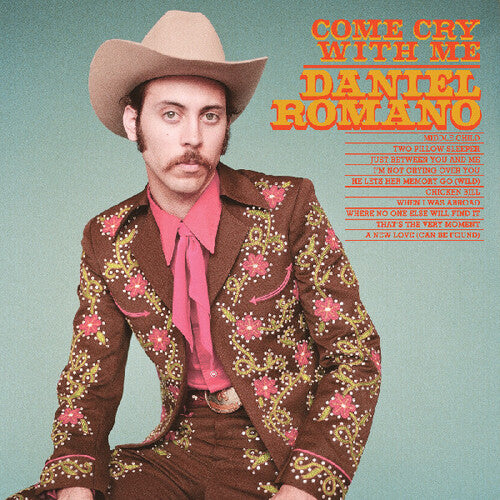 Daniel Romano - Come Cry With Me [Pink]