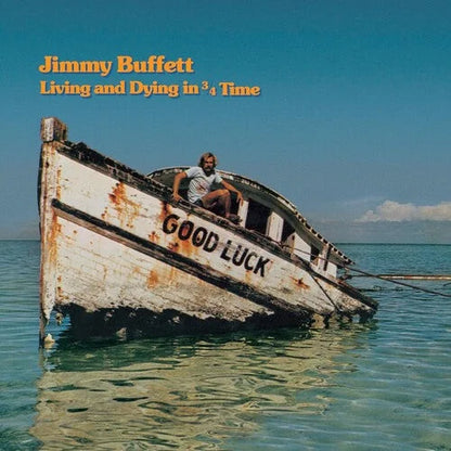 Jimmy Buffett - Vivre et mourir en 3/4