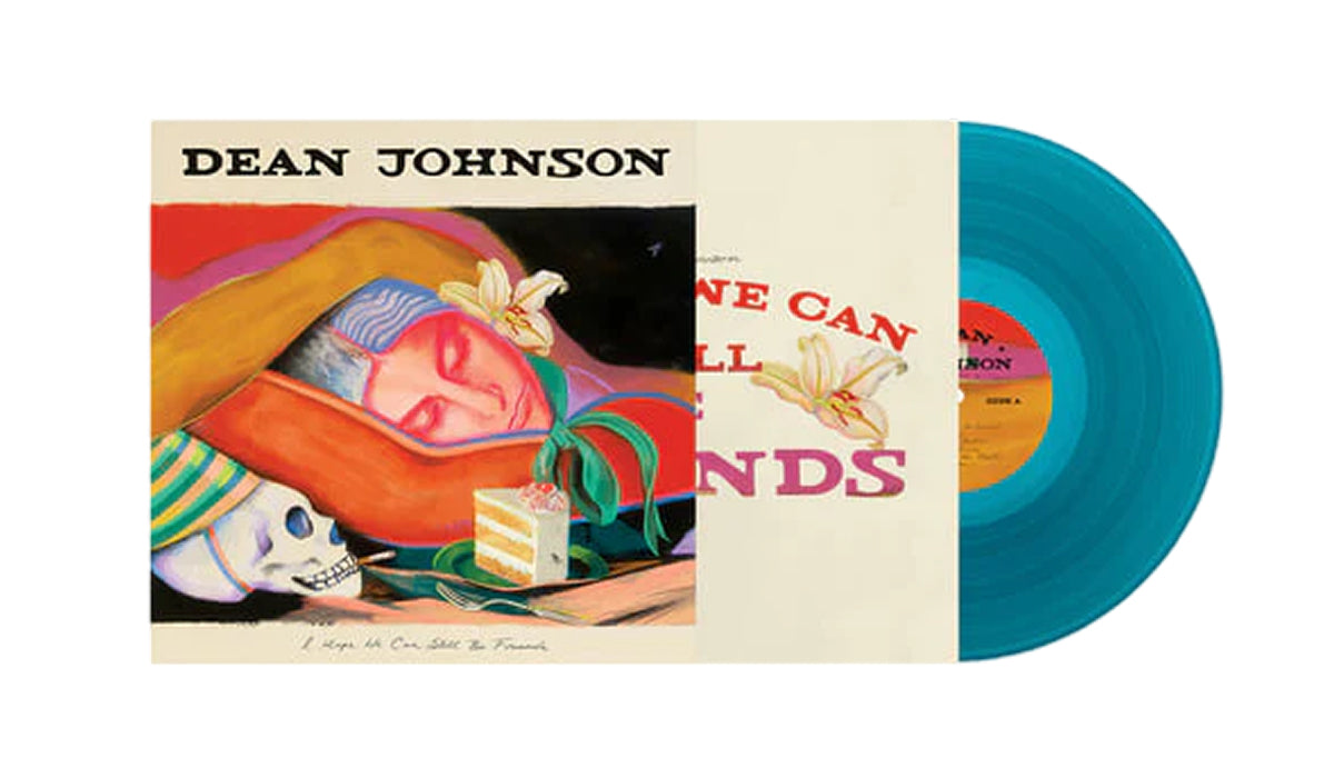 Dean Johnson - I Hope We Can Still Be Friends [Blue]