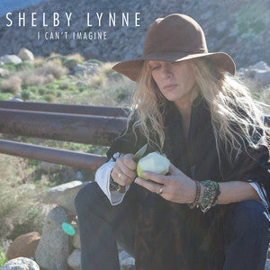 Shelby Lynne - I Can't Imagine