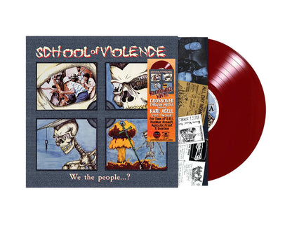 School of Violence - We the People...? [Blood-Red]