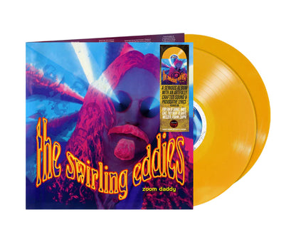 Swirling Eddies - Zoom Daddy [2LP Opaque Yellow]