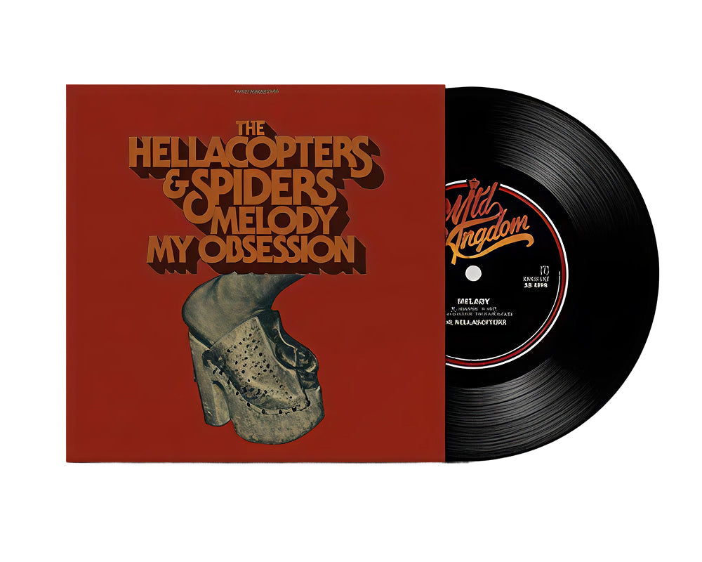 The Hellacopters - Melody / My Obsession [7-inch]