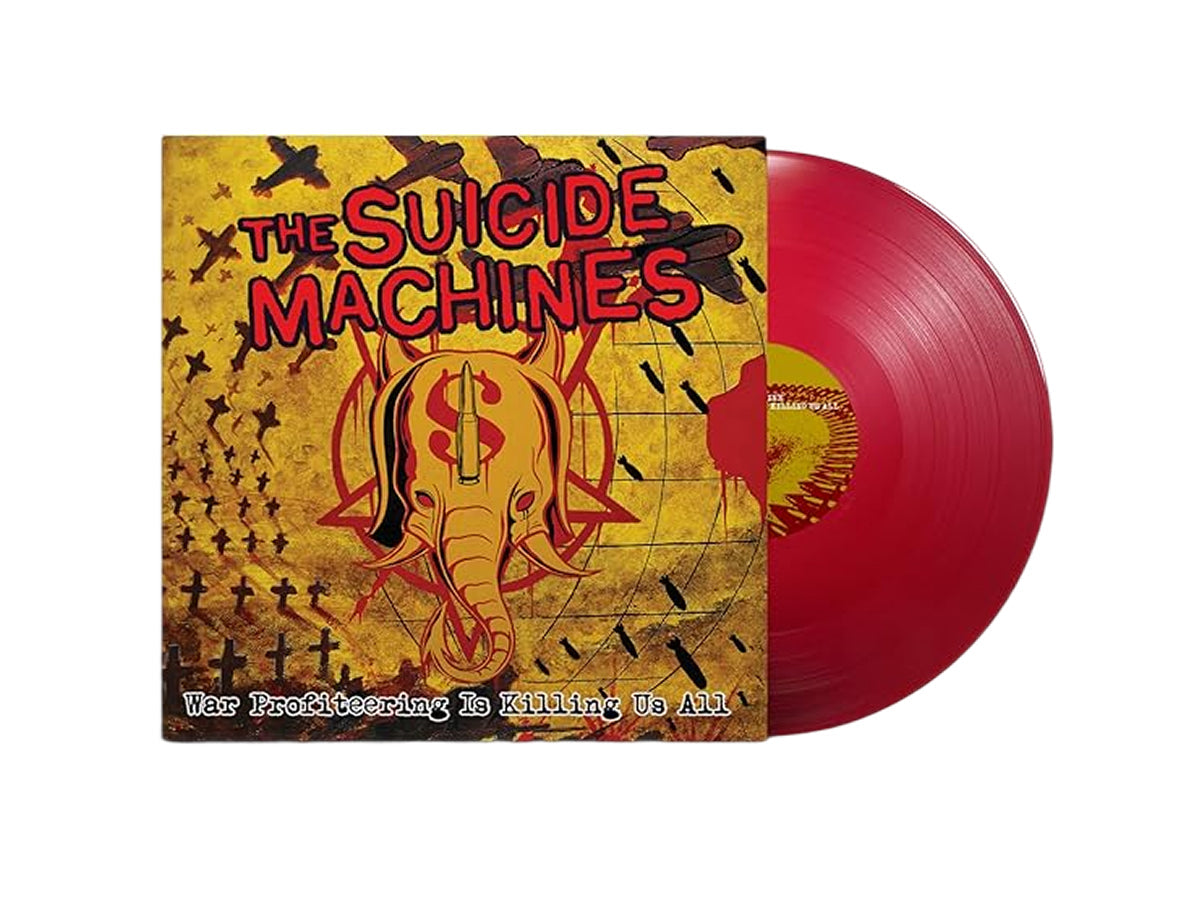 The Suicide Machines - War Profiteering Is Killing Us All [Red]